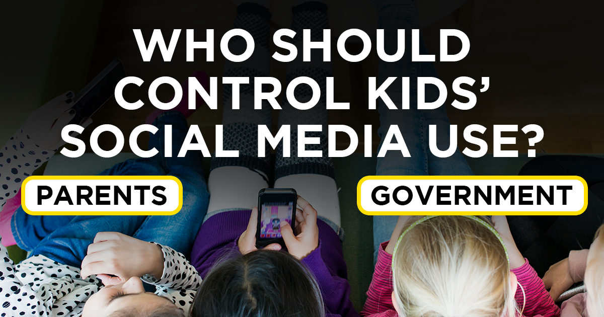Who should control kids’ social media use? Parents or government?